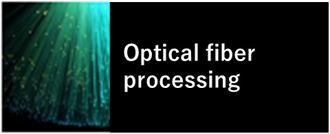 Optical fiber processing
